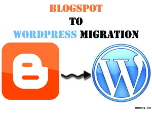 Blogger2Wordpress 300x223 Blogspot to WordPress Migration – KMP Experience