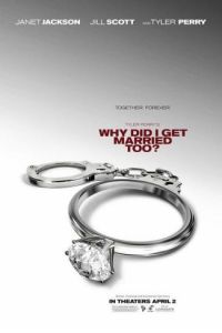 why_did_i_get_married_too why did i get married too 200x300 DVD Tuesday – 8/31/10